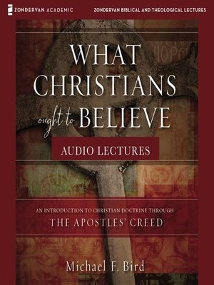 cover image of What Christians Ought to Believe